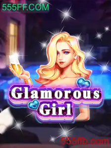 Explorando GlamorousGirl: A Experiência de Jogo com 555FF.COM